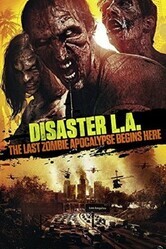 Вторжение в Лос-Анджелес / Apocalypse L.A.