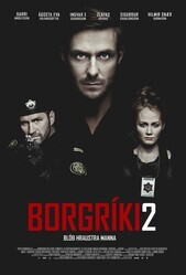 Кровь храбрых мужчин / Borgriki 2