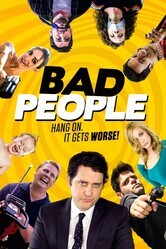 Плохие люди / Bad People