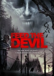 Накорми дьявола / Feed the Devil
