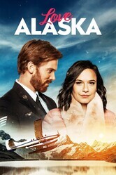 Любовь на Аляске / Love Alaska