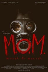 Матери чудовищ / M.O.M. Mothers of Monsters