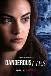Опасная ложь / Dangerous Lies