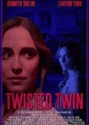 Психованная близняшка / Twisted Twin