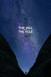 Холм и впадина / The Hill and The Hole