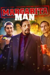 Маргаритамен / The Margarita Man