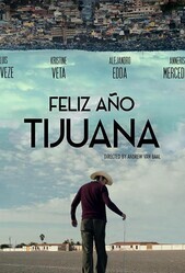С Новым годом, Тихуана! / Feliz Año Tijuana