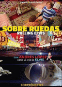 Элвис на колесах / Rolling Elvis