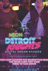 Неоновые рыцари Детройта / Neon Detroit Knights