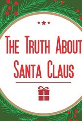 Правда о Санта Клаусе / The Truth About Santa Claus