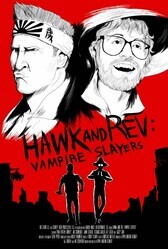 Хоук и Рев: Истребители вампиров / Hawk and Rev: Vampire Slayers
