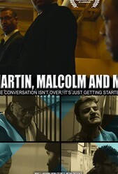 История Джей Ди ЛОуренса: Мартин, МАлкольм и я / JD Lawrence's Martin, Malcolm & Me