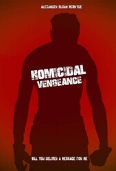 Убийственная месть / Homicidal Vengeance