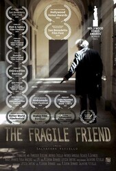 Ранимый друг / The Fragile Friend