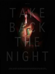 Отвоевать ночь / Take Back the Night