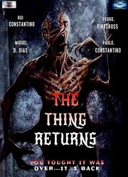 Нечто: Возвращение / The Thing: O Regresso