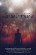 Под хрустальным куполом / Under the Crystal Dome