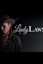 Госпожа закон / Lady Lawman