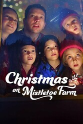 Рождество на ферме Омела / Christmas on Mistletoe Farm