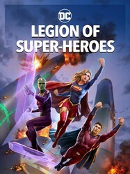 Легион супергероев / Legion of Super-Heroes