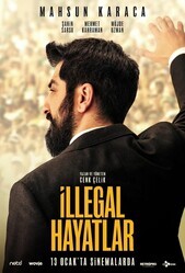 Незаконные жизни / Illegal Hayatlar