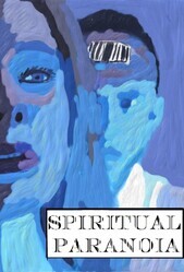 Духовная паранойя / Spiritual Paranoia