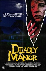 Смертоносное поместье / Deadly Manor