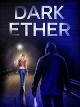 Тёмный эфир / Dark Ether