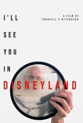Увидимся в Диснейленде / I'll See You in Disneyland