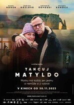 Вальсируя с Матильдой / Tancuj, Matyldo