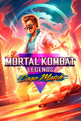 Легенды Мортал Комбат: Матч Кейджа / Mortal Kombat Legends: Cage Match