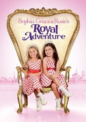 Королевские приключения Софии Грейс и Роузи / Sophia Grace & Rosie's Royal Adventure