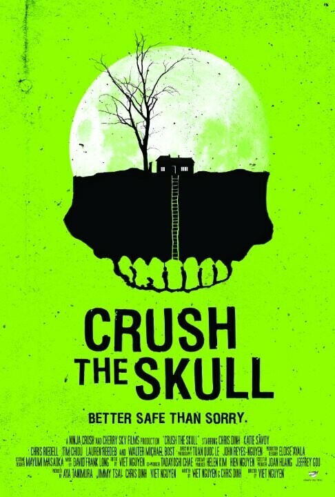 Размозжить череп / Crush the Skull