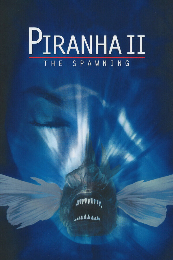 Пираньи 2: Нерест / Piranha Part Two: The Spawning