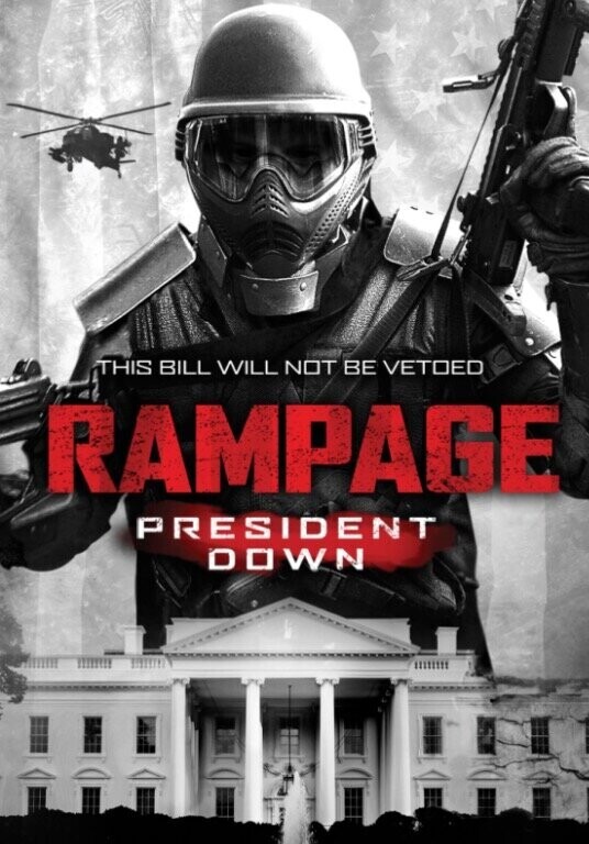 Ярость 3 / Rampage: President Down