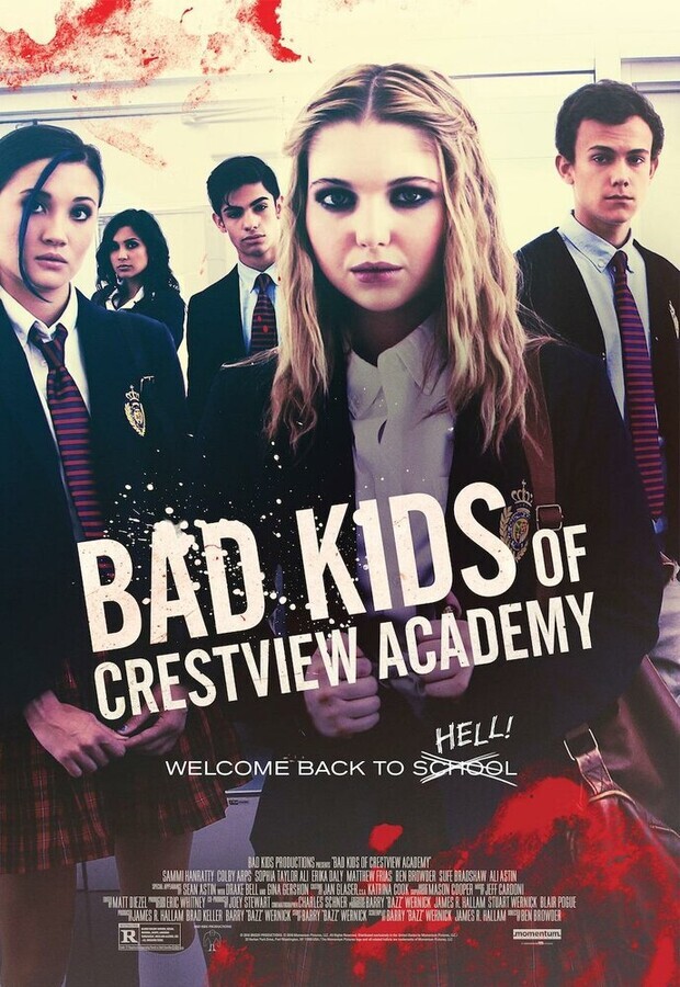 Плохие дети отправляются в ад / Bad Kids of Crestview Academy