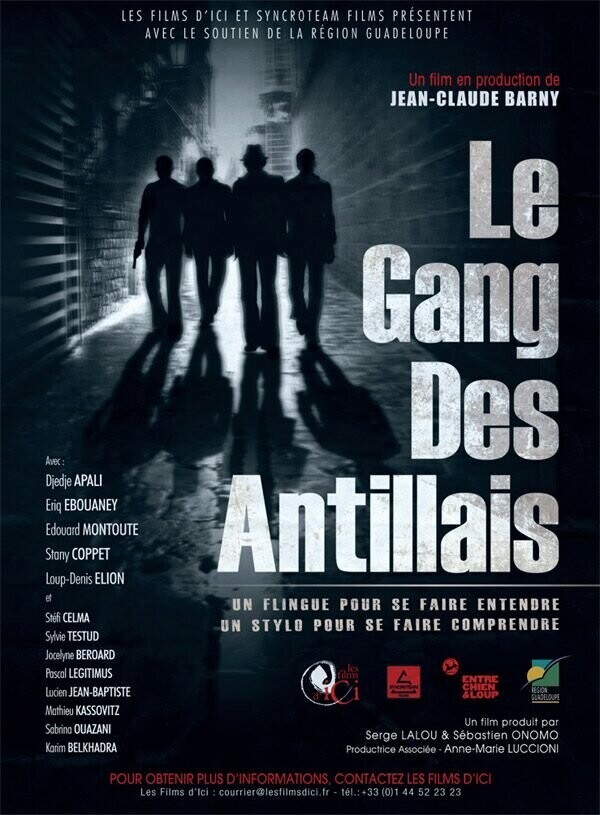 Банда Вест-Индии / Le gang des Antillais