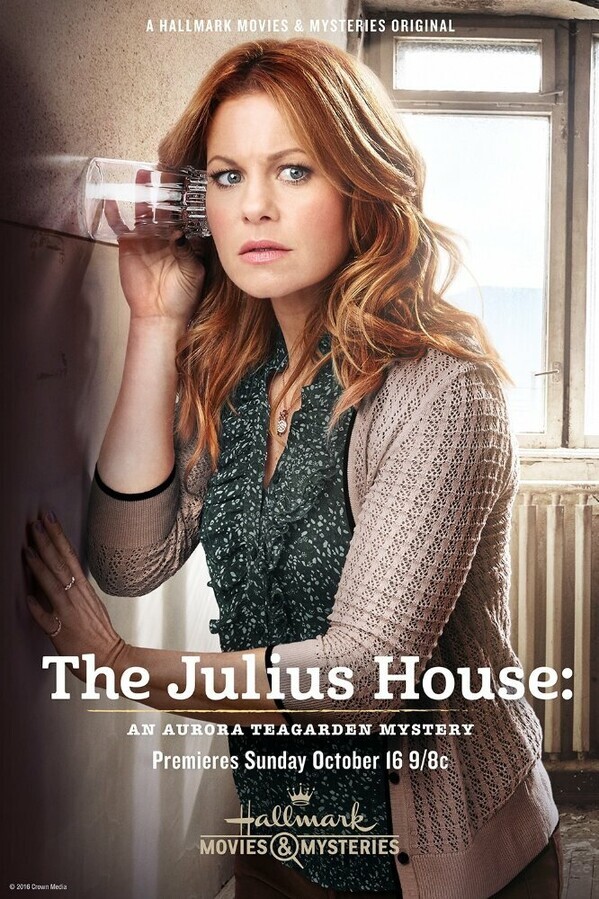 Дом Юлиев: Тайна Авроры Тигарден / The Julius House: An Aurora Teagarden Mystery