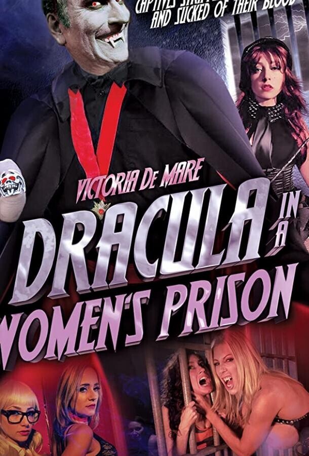 Дракула в женской тюрьме / Dracula in a Women's Prison