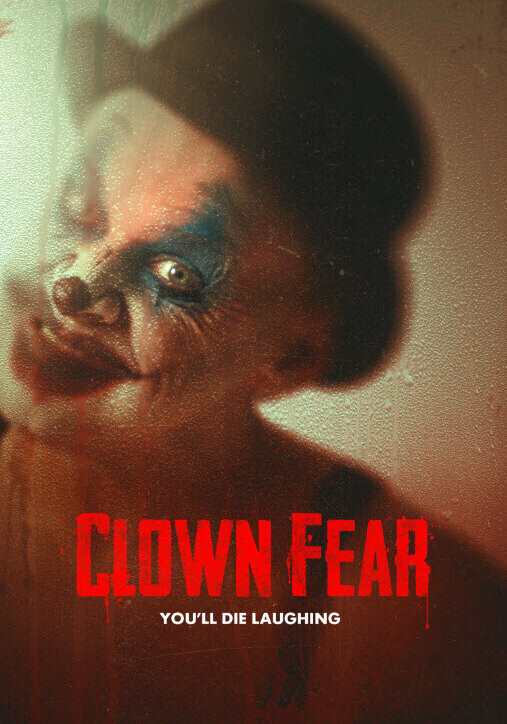 Боязнь клоунов / Clown Fear