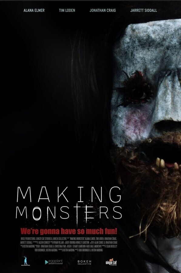 Создавая чудовищ / Making Monsters