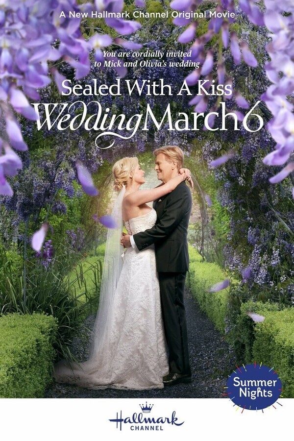 Свадебный марш 6: Скреплено поцелуем / Sealed with a Kiss: Wedding March 6