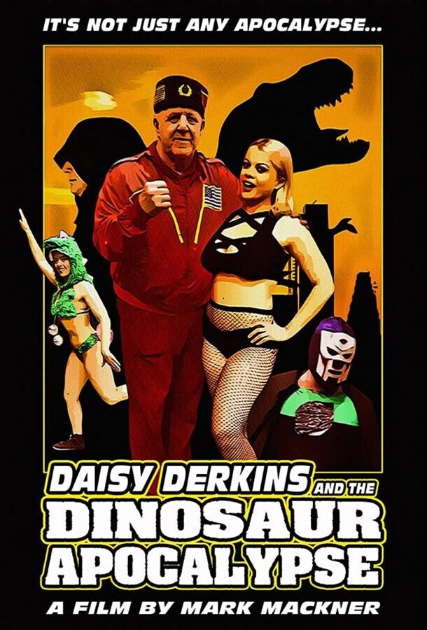 Дейзи Дёркинс и апокалипсис с динозаврами / Daisy Derkins and the Dinosaur Apocalypse