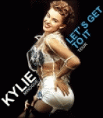 Kylie: Live - 'Let's Get to It' Tour