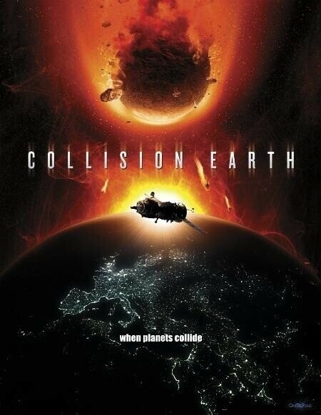 Столкновение Земли / Collision Earth