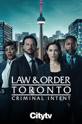 Закон и порядок Торонто: Преступные намерения / Law & Order Toronto: Criminal Intent