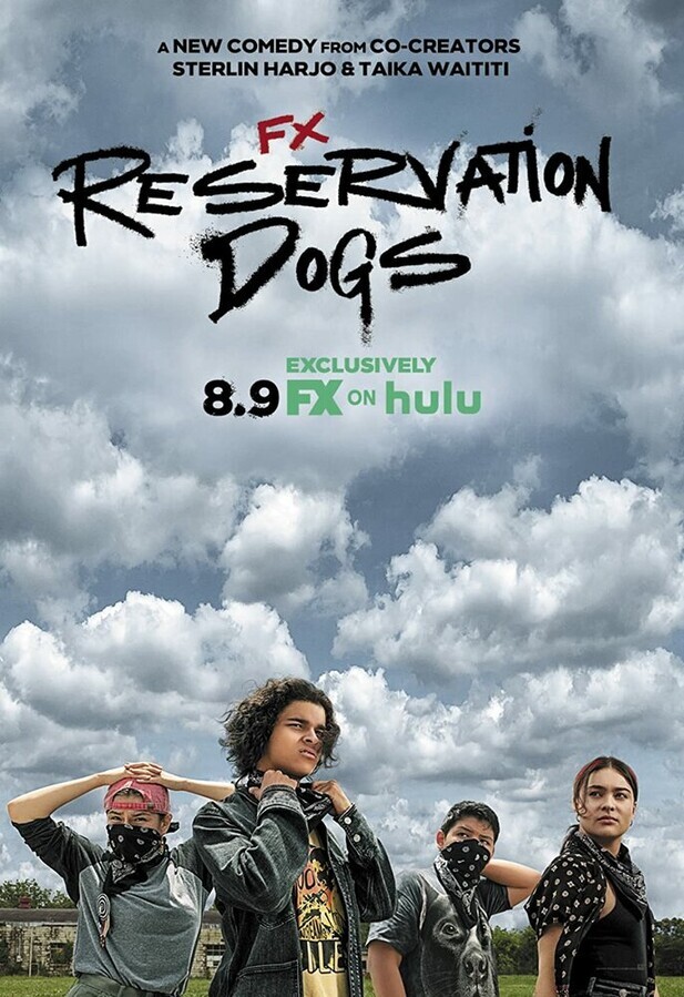 Псы резервации / Reservation Dogs